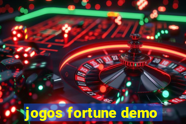 jogos fortune demo